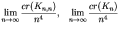 $\displaystyle \lim_{n\rightarrow\infty}\frac{cr(K_{n,n})}{n^4},\;\;\;
\lim_{n\rightarrow\infty}\frac{cr(K_n)}{n^4}$